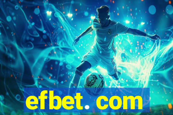 efbet. com
